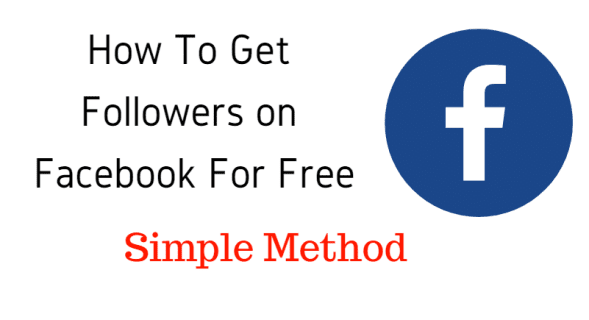 How To Get Followers On Facebook